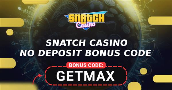 snatch casino bonus