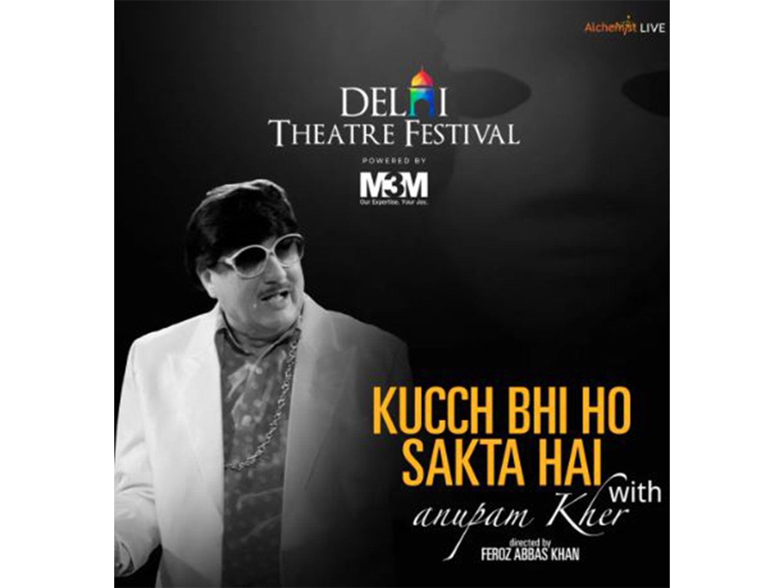 Anupam Kher is thrilled about the housefull theatre performance for his autobiographical play, Kucch Bhi Ho Sakta Hai